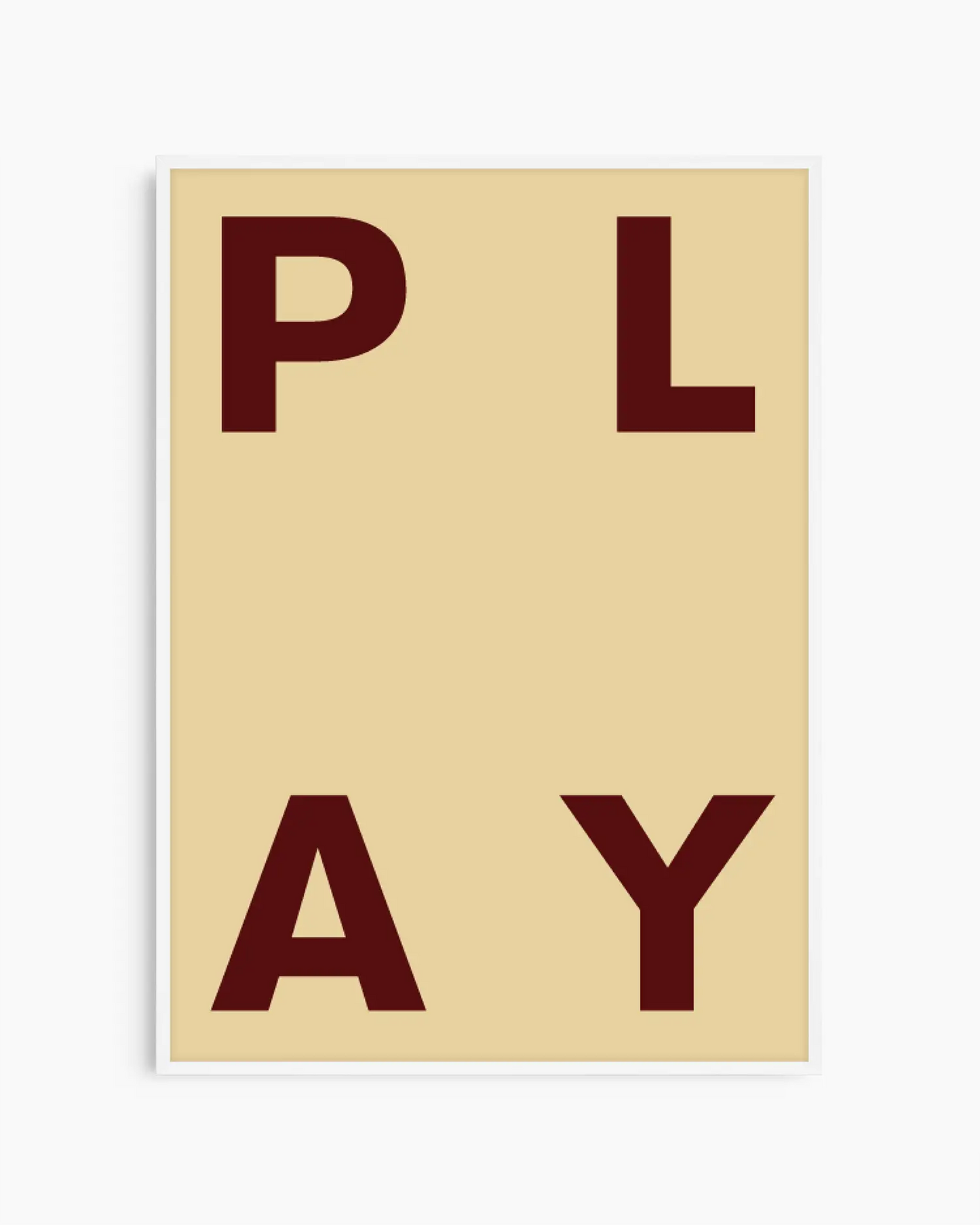 Beige nursery poster with maroon letters spelling 'PLAY' on a beige background framed in a white frame.