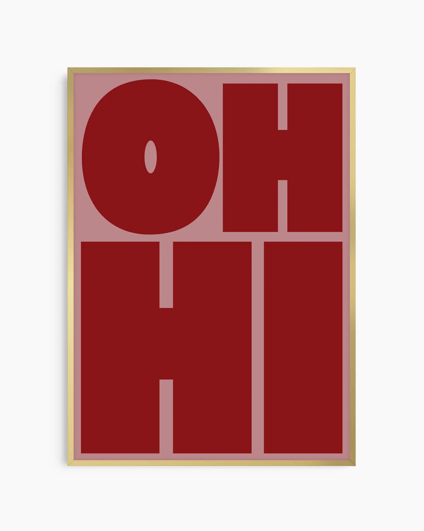 Nursery poster with red 'OH HI' text on a pink background. Gold frame.