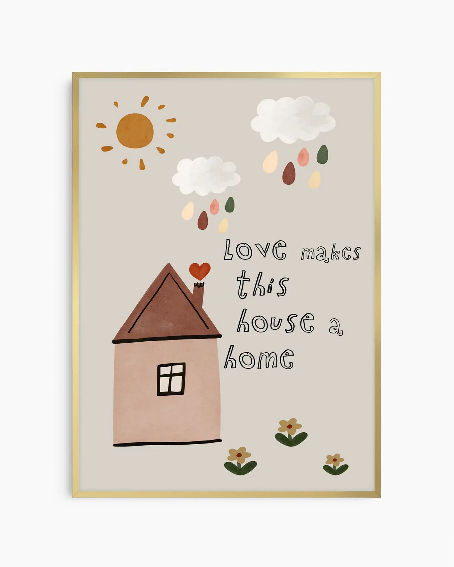 Framed artwork with a house, sun, clouds, and text on a beige background