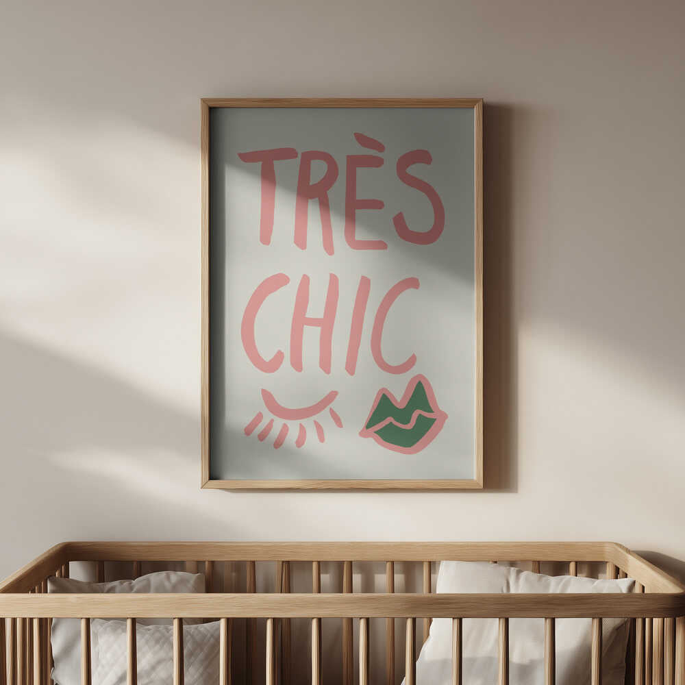 Très Chic Poster