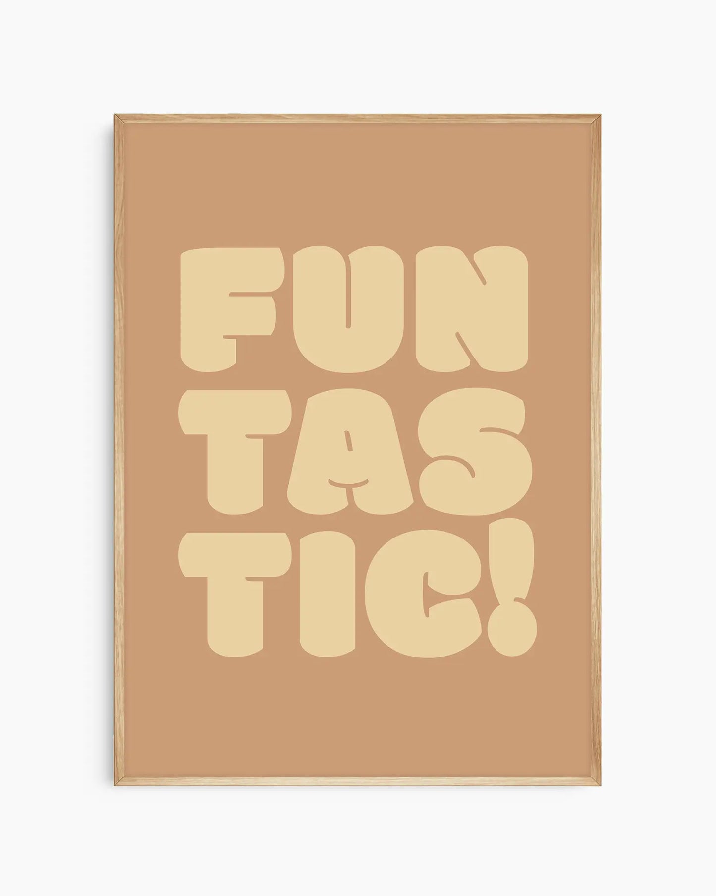 Nursery poster with 'Funtastic!' text framed in an oak frame