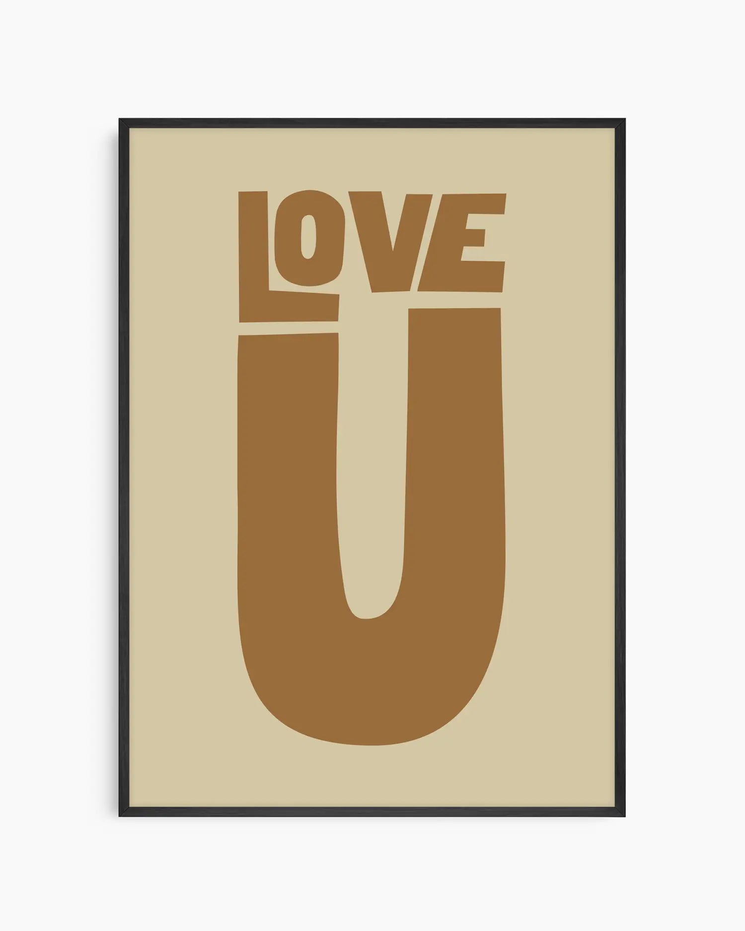 Beige nursery poster with 'LOVE U' text in brown on a beige background framed in a black frame.