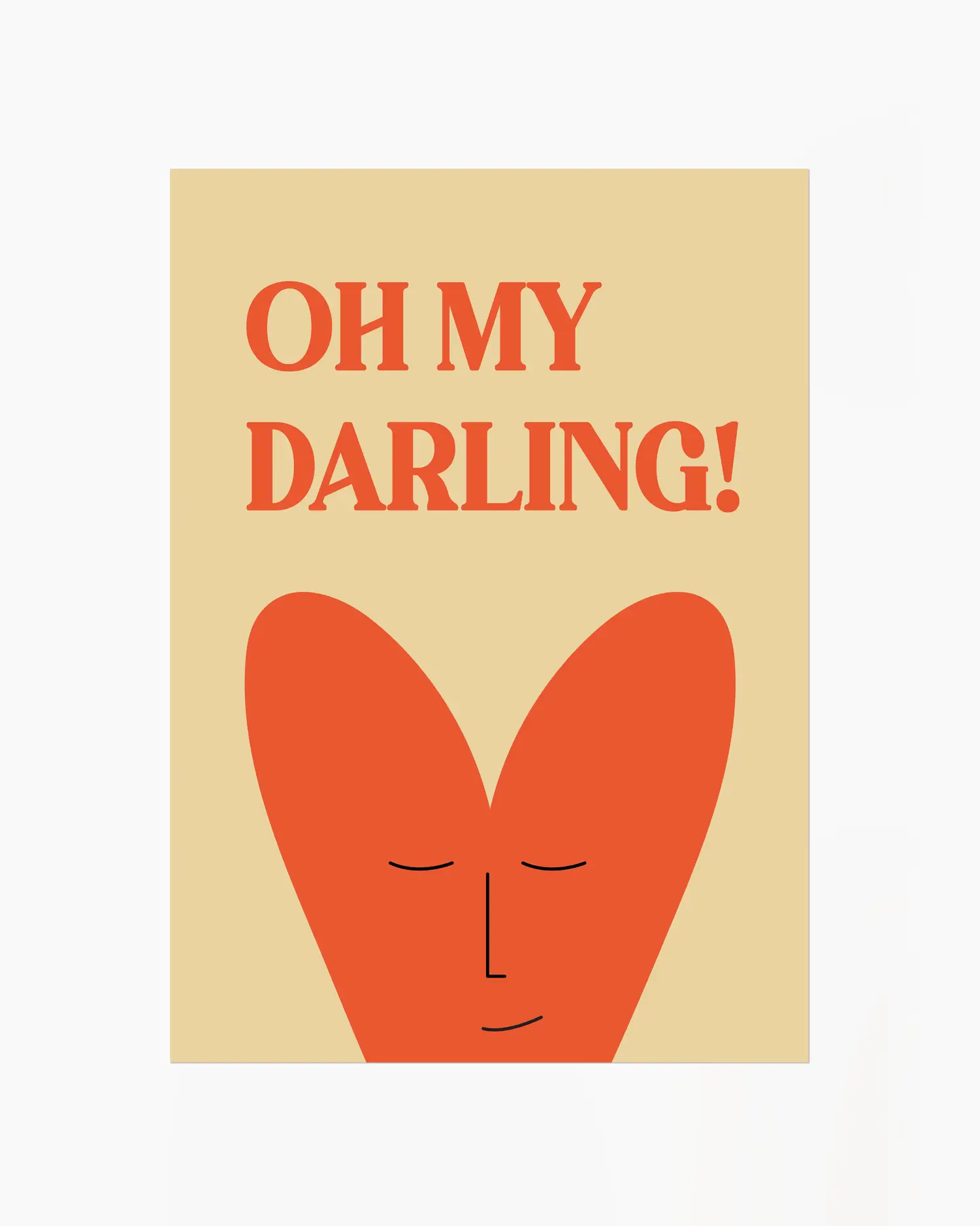Nursery poster with 'Oh my darling!' written on it and a smiling heart 