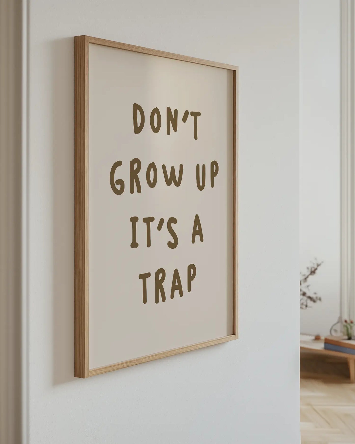Don't Grow Up It's A Trap