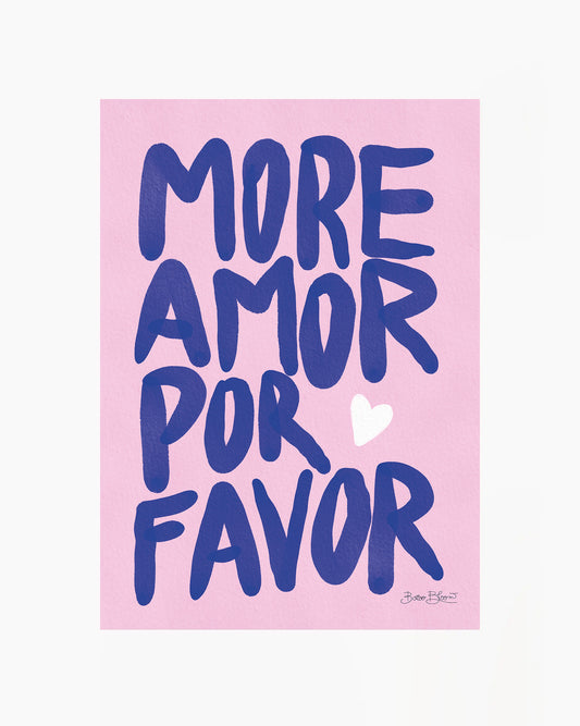 More Amor Por Favor Roze Poster