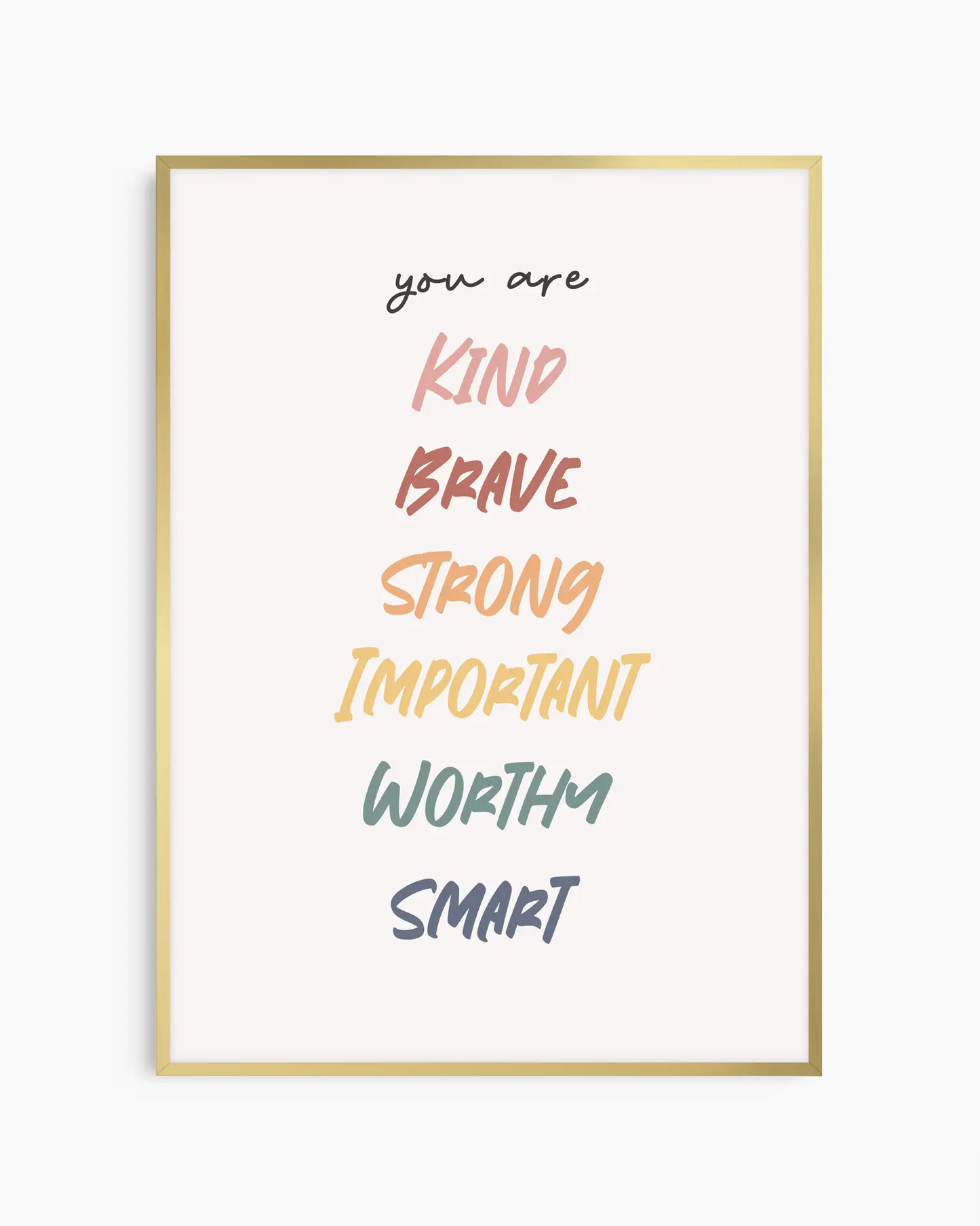 Framed motivational poster with positive affirmations on a white background