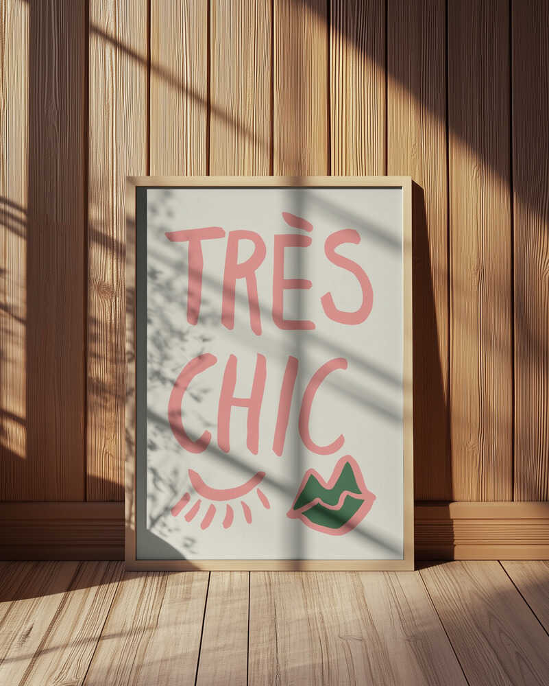 Très Chic Poster
